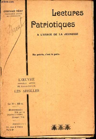 LECTURES PATRIOTIQUES - A L'USAGE DE LA JEUNESSE / NIII - JUILLET-AOUT 1905 DE LA COLLECTION 