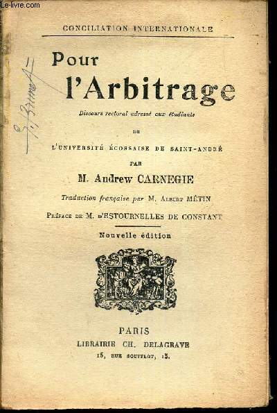 POUR L'ARBITRAGE - discours rectoral adress aux tudiants de l'Universit ecossaisse de Saint Andr.