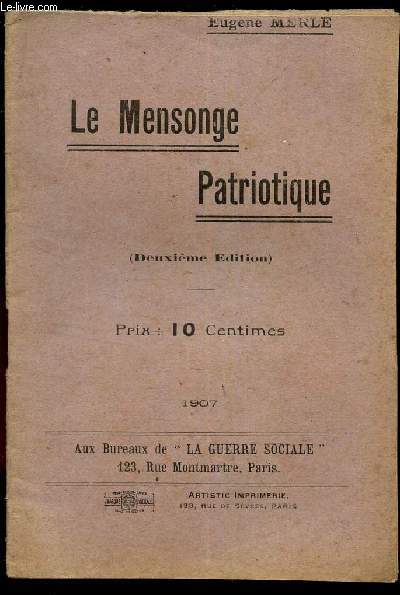 LE MENSONGE PATRIOTIQUE.
