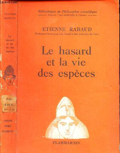 LE HASARD ET LA VIE DES ESPECES.