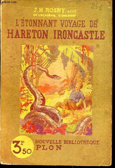 L'ETONNANT VOYAGE DE HARETON IRONCASTLE.