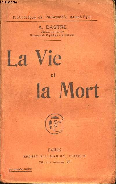 LA VIE ET LA MORT