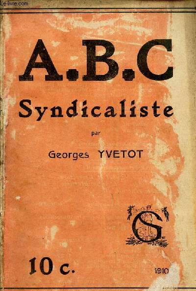 A.B.C. SYNDICALISTE.