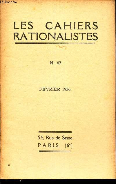LES CAHIERS RATIONALISTES - N47 - fevrier 1936 / Logique et science du langage / Comptes rendus bibliographiques.