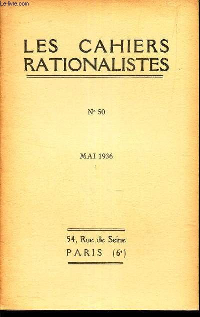 LES CAHIERS RATIONALISTES - N50 - mai 1936 / Impressions d'un physiologiste en URSS