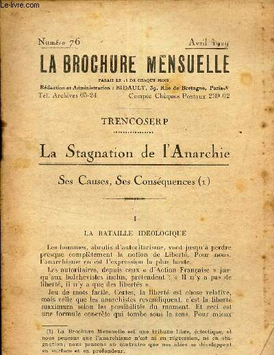 LA STAGNATION DE L'ANARCHIE - ses causes, ses consquences (1) / N76 - AVRIL 1929 de la BROCHURE MENSUELLE.