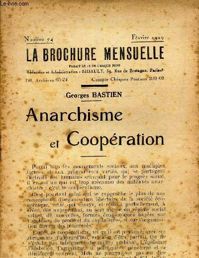 ANARCHISME ET COOPERATION / N74 - FEVRIER 1929 de la BROCHURE MENSUELLE.