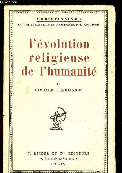 L'EVOLUTION RELIGIEUSE DE L'HUMANITE.