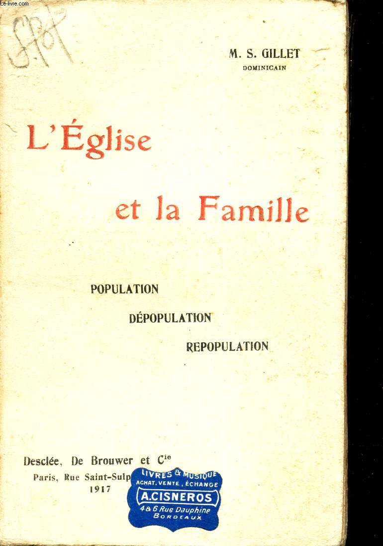 L'EGLISE ET LA FAMILLE : Publication - Dépopulation - Repopulation.