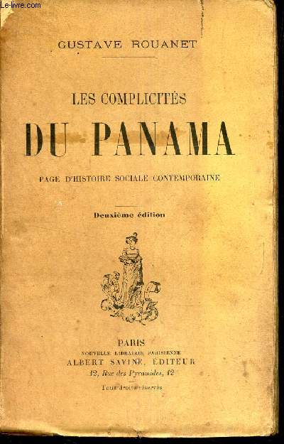 LES COMPLICITES DU PANAMA - Page d'histoire sociale contemporaine.