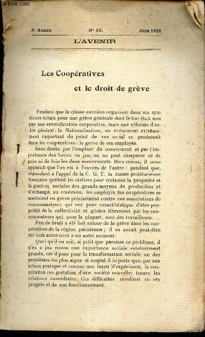 LES COOPERATIVES ET LE DROIT DE GREVE - EXTRAIT DE L'AVENIR - N50 - JUIN 1920 - 5e anne.
