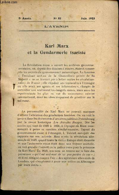 KARL MARX ET LA GENDARMERIE TSARISTE - EXTRAIT DE L'AVENIR - N52 - JUIN 1923 - 8e anne.