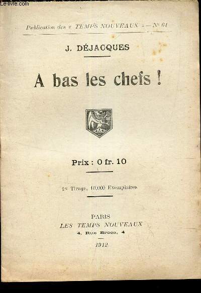 A BAS LES CHEFS! / N°61 DES PUBLICATIONS DES 
