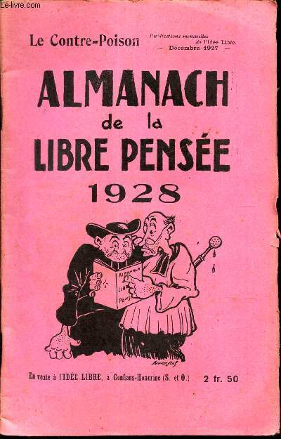 ALMANACH DE LA LIBRE PENSEE 1928 / DECEMBRE 1927 - PUBLICATIONS MENSUELLES DE L'IDEE LIBRE.