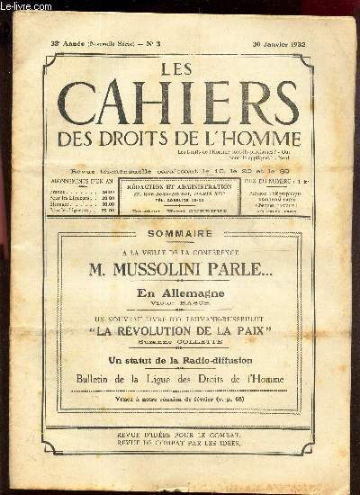 LES CAHIERS DES DROITS DE L'HOMME - N3 - 30 janvier 1932 / M MUSSOLINI PARLE... / 
