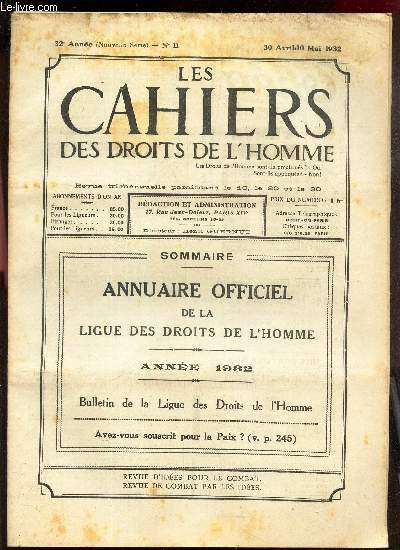 LES CAHIERS DES DROITS DE L'HOMME - N11 - 30 avril-10 mai 1932 / ANNUAIRE OFFICIEL DE LA LIGUE DES DROITS DE L'HOMME - ANNEE 1932.