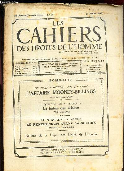 LES CAHIERS DES DROITS DE L'HOMME - N17 - 10 JUILLET 1932 / L'AFFAIRE MOONEY-BILLINGS / La baisse des saliares / LE REFERENDUM AVANT LA GUERRE.