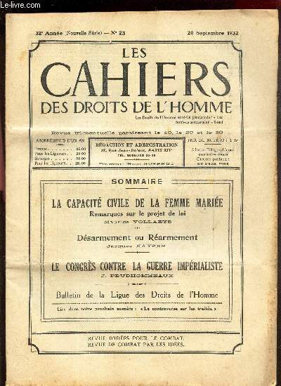 LES CAHIERS DES DROITS DE L'HOMME - N23 - 20 septembre 1932 / LA CAPACITE CIVILE DE LA FEMME MARIEE - remarques sur le projet de loi / Desarmement ou rarmement / LE CONGRES CONTRE LA GUERRE IMPERIALISTE.