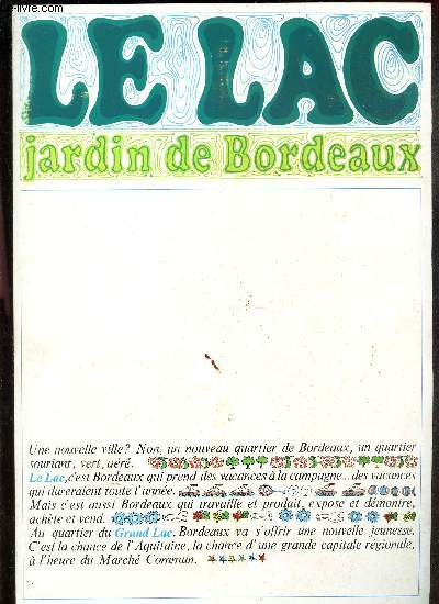 LE LAC - JARDIN DE BORDEAUX. : PLAQUTTE DEPLIANTE.