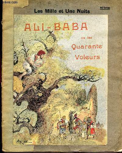 ALI-BABA ou LES QUARANTE VOLEURS. / CONTES 