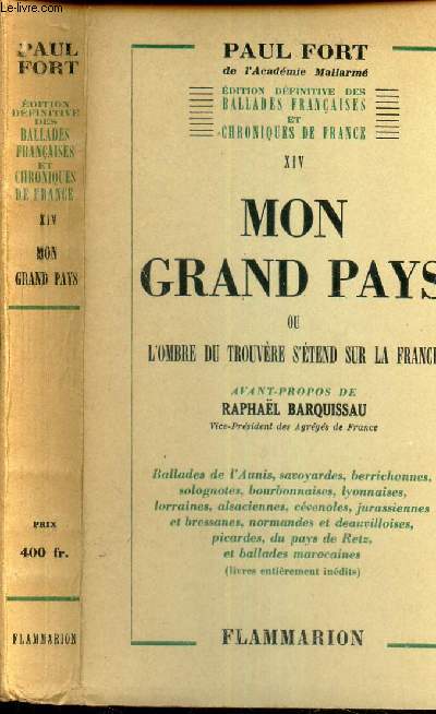 MON GRAND PAYS ou l'ombre du Trouvere s'tend sur la France - TOME XIV.