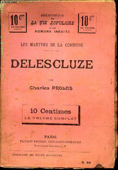 DELESCLUZE / LES MARTYRS DE LA COMMUNE.