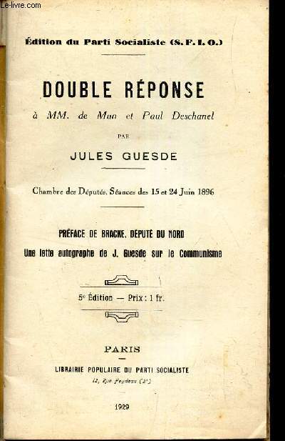 DOUBLE REPONSE  MM de Mun et Paul Deschanel.