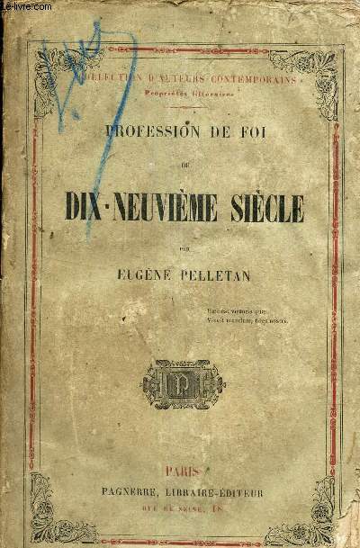 PROFESSION DE FOI DU DIX-NEUVIEME SIECLE -