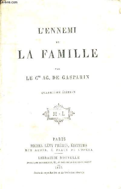 L'ENNEMI DE LA FAMILLE