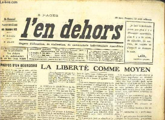 L'EN DEHORS - N171-172 - DEB.DECEMBRE 1929 - LA LIBERTE COMME MOYEN - LE DROIT DE L'ENFANT .. ETC