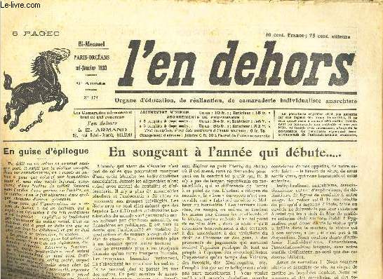 L'EN DEHORS - N174 - MI-JANVIER 1930 - EN SONGEANT A L'ANNEE QUI DEBUTE - LE MALENTENDU SEXUEL .. ETC