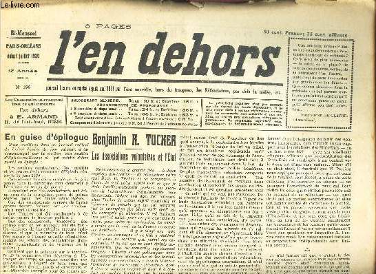 L'EN DEHORS - N186 - DEBUT JUILLET 1930 - BENJAMIN R.TUCKER - POUR SERVIR DE PREFACE AU LIVRE DE LA POESIE...ETC