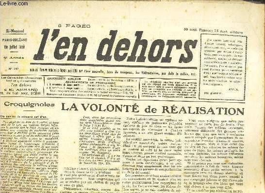 L'EN DEHORS - N187 - FIN JUILLET 1930 - LA VOLONTE DE REALISATION - L'HOMME DE LA NATURE .. ETC