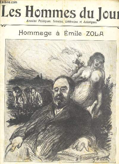 MAGAZINE LES HOMMES DU JOUR - N5 HORS SERIE - OCTOBRE 1911 - HOMMAGE A EMILE ZOLA