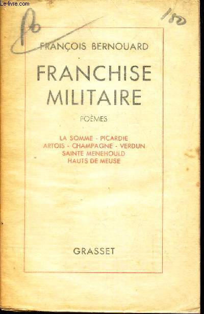 FRANCHISE MILITAIRE - POEMES -