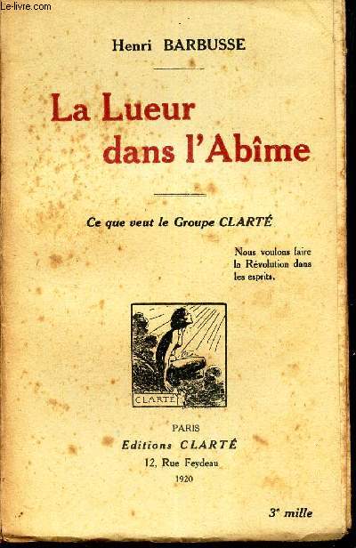 LA LUEUR DANS L'ABIME - CE QUE VEUT LE GROUPE CLARTE