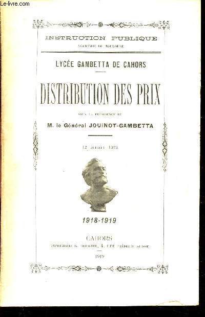 DISTRIBUTION DES PRIX SOUS LA PRESIDENCE DE M. LE GENERAL JOUINOT-GAMBETTA - 12 JUILLET 1919