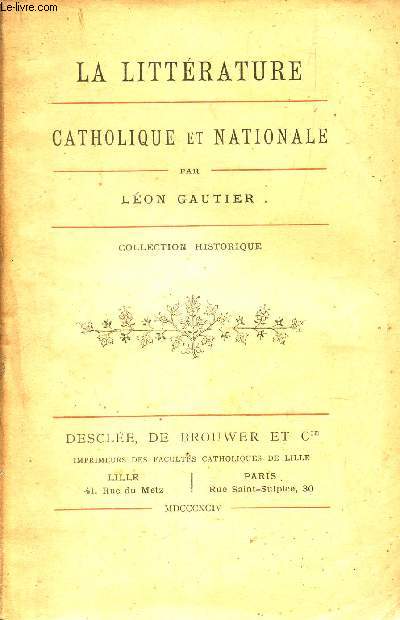 LA LITTERATURE CATHOLIQUE ET NATIONALE