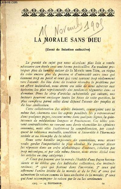 LA MORALE SANS DIEU ( ESSAI DE SOLUTION COLLECTIVE) - 15 NOVEMBRE 1905