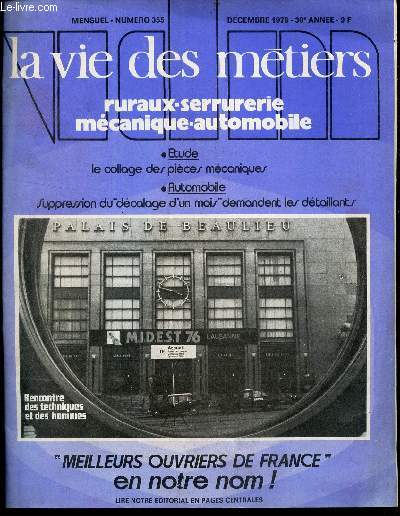 LA VIE DES METIERS - N355 - DEC 1976 - le collage des pices mcaniques - suppression du 