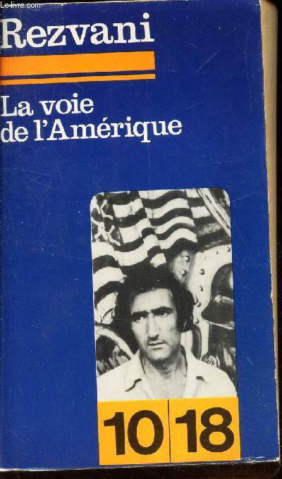 LA VOIE DE L'AMERIQUE