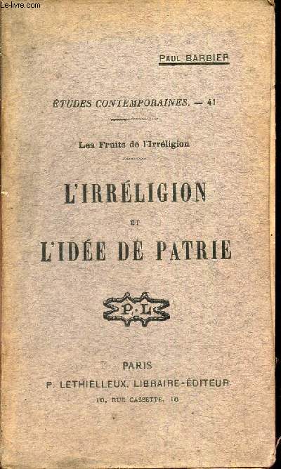 L'IRRELIGION et L'IDEE DE PATRIE / 