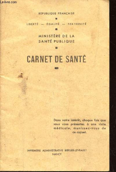 CARNET DE SANTE DE RAYMOND CIRET.