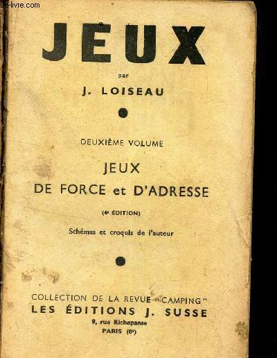 JEUX DE FORCE ET D'ADRESSE (DEUXIEME VOLUME)