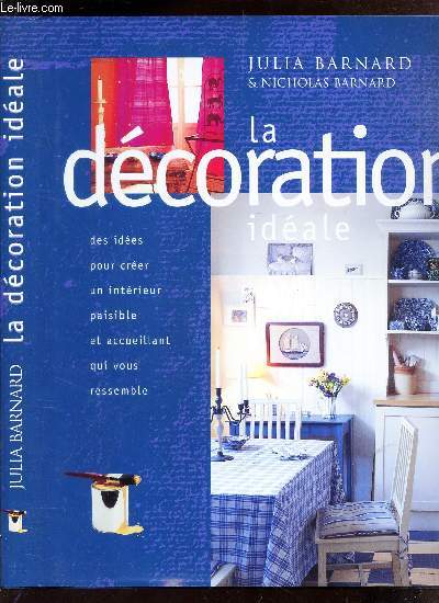 LA DECORATION IDEALE