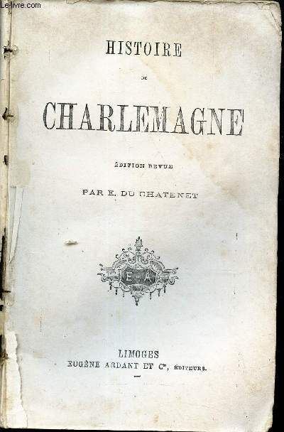 HISTOIRE DE CHARLEMAGNE.