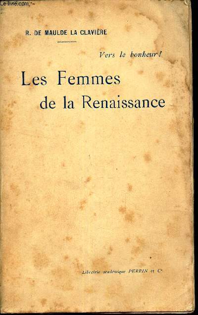 LES FEMMES DE LA RENAISSANCE