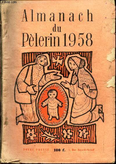ALMANACH DU PELERIN 1958