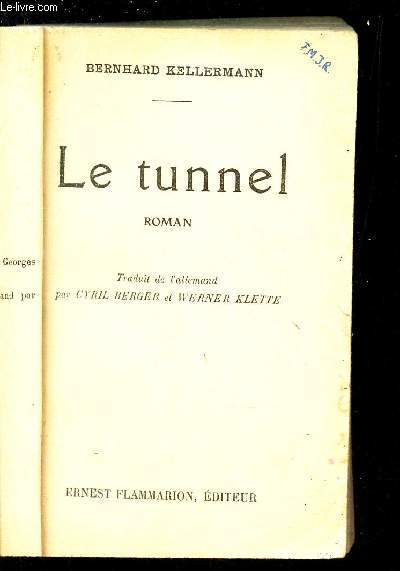 LE TUNNEL.