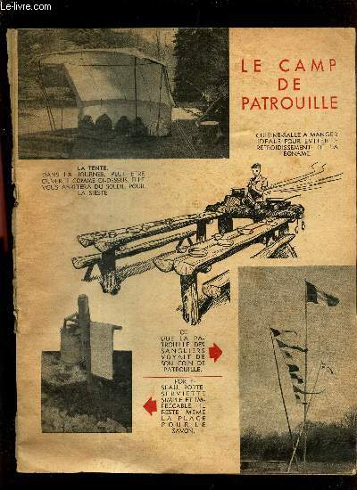 SCOUT - JUIN 1959 / LE CAMP DE ATRUILLE / LE RAID DE PATROUILLE...